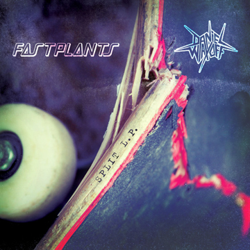 FASTPLANTS/DANIEL WAX OFF "Split" LP (Beer City)